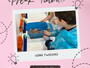 PreK Tidbit – Tweezers